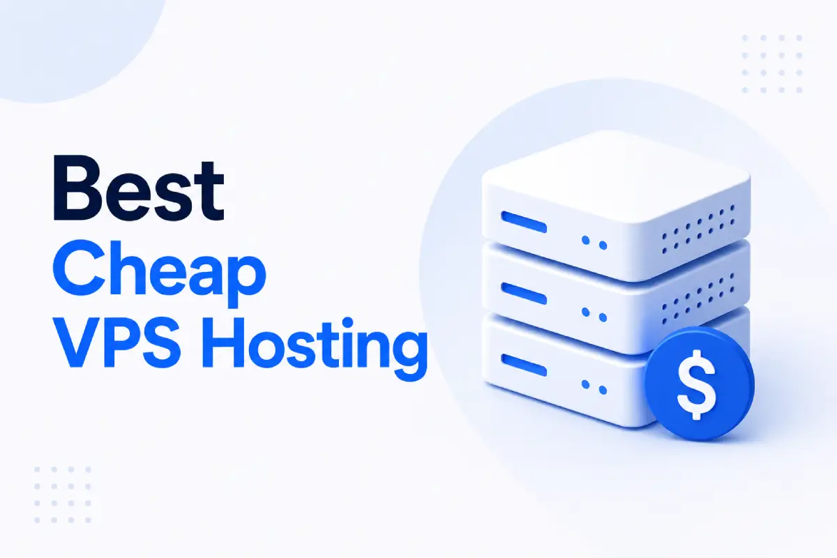 Best Cheap VPS Hosting in 2026: 7 Providers Compared