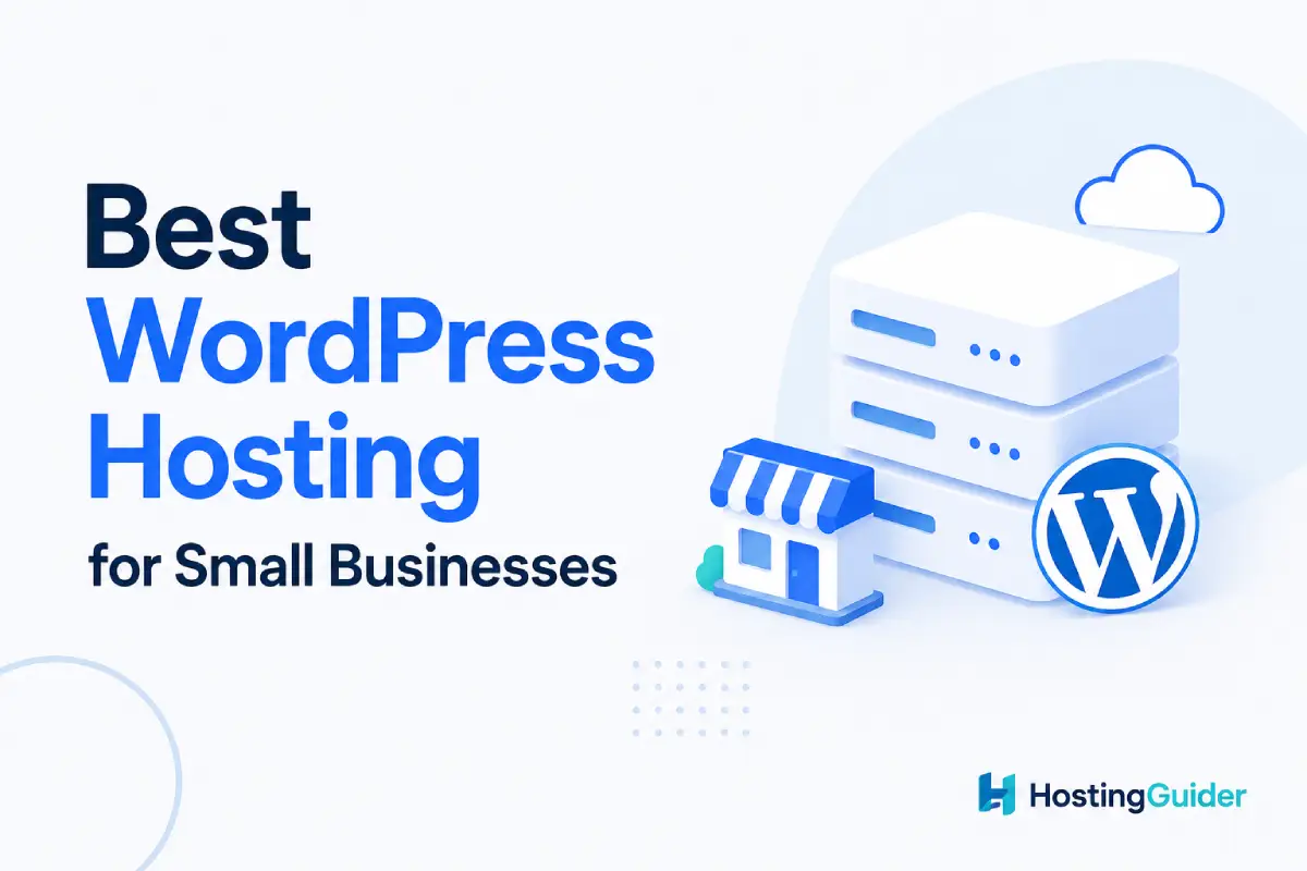 Best WordPress Hosting for Small Businesses in 2026